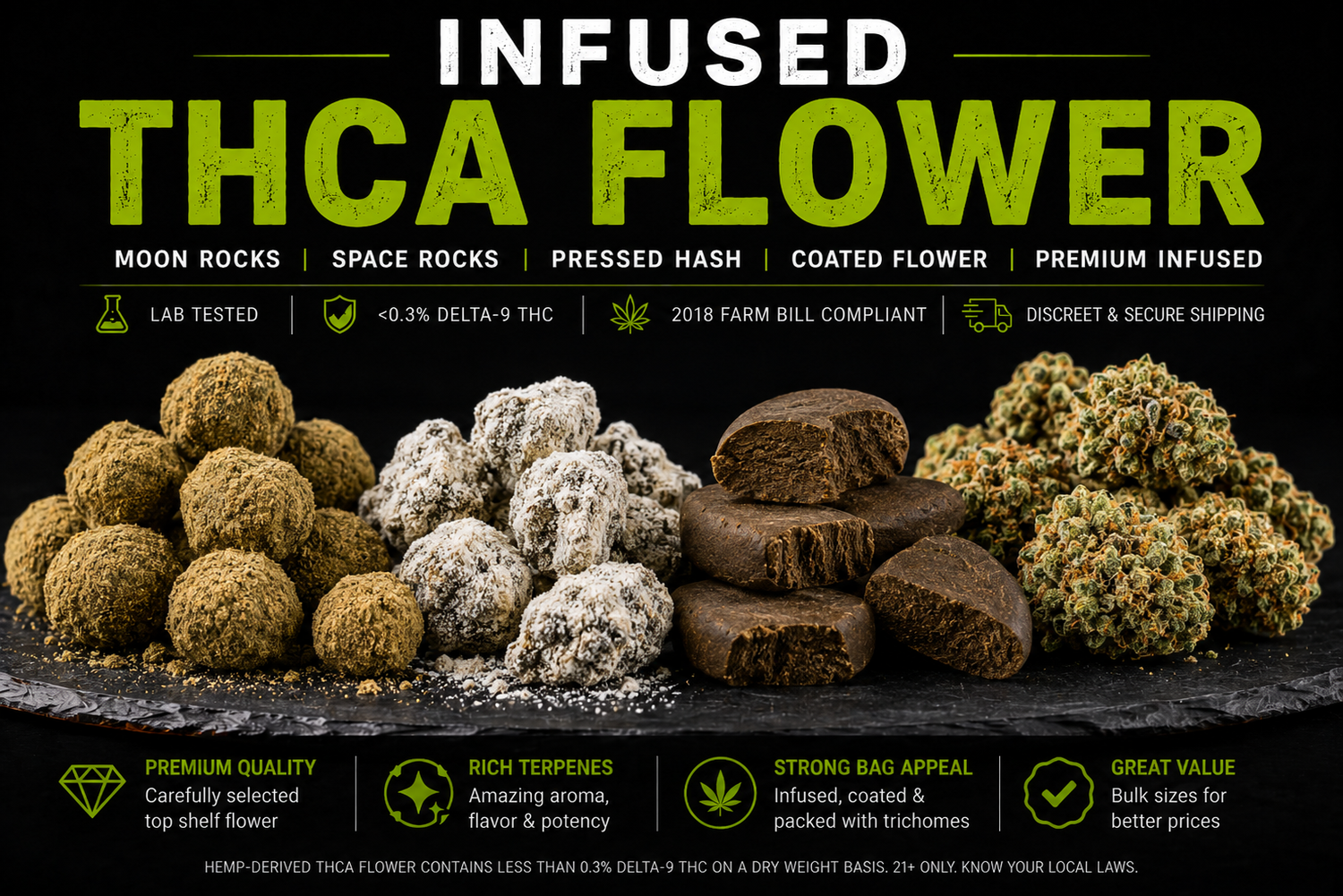 Infused THCA Flower