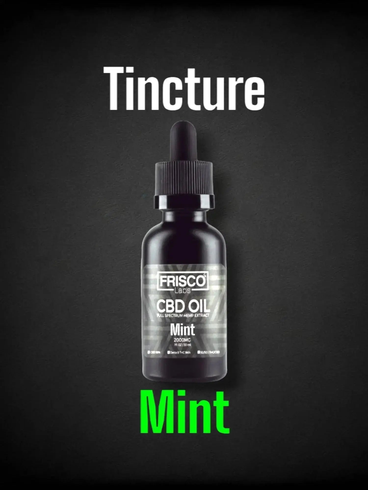 Frisco Labs - Tincture Frisco Labs