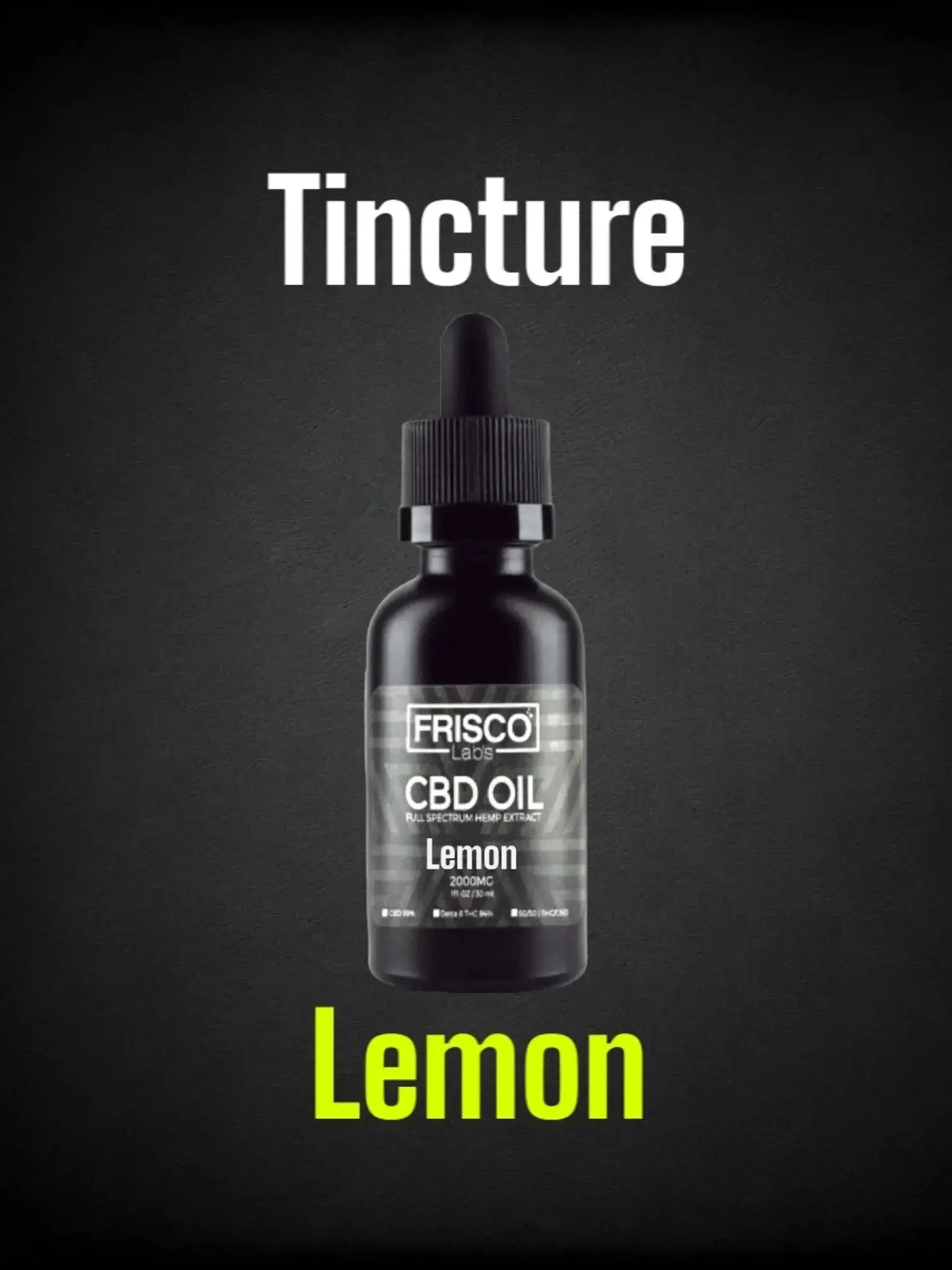 Frisco Labs - Tincture Frisco Labs